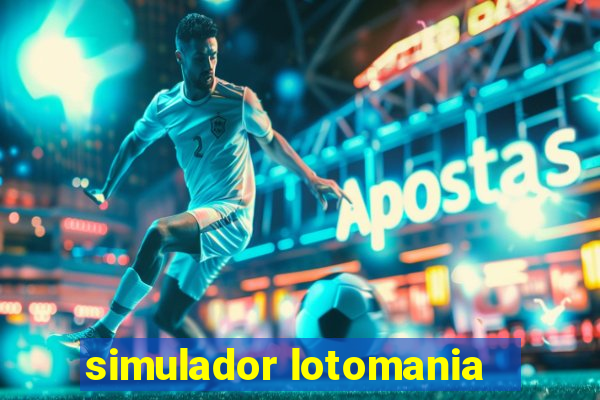 simulador lotomania - lotodicas